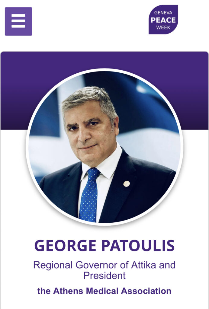 Γιώργος Πατούλης στην ¨Εβδομάδα Ειρήνης της Γενεύης : «Η παγκόσμια υγειονομική απειλή κινδυνεύει να υπονομεύσει περαιτέρω την ασφάλεια και την ευημερία των εθνών»